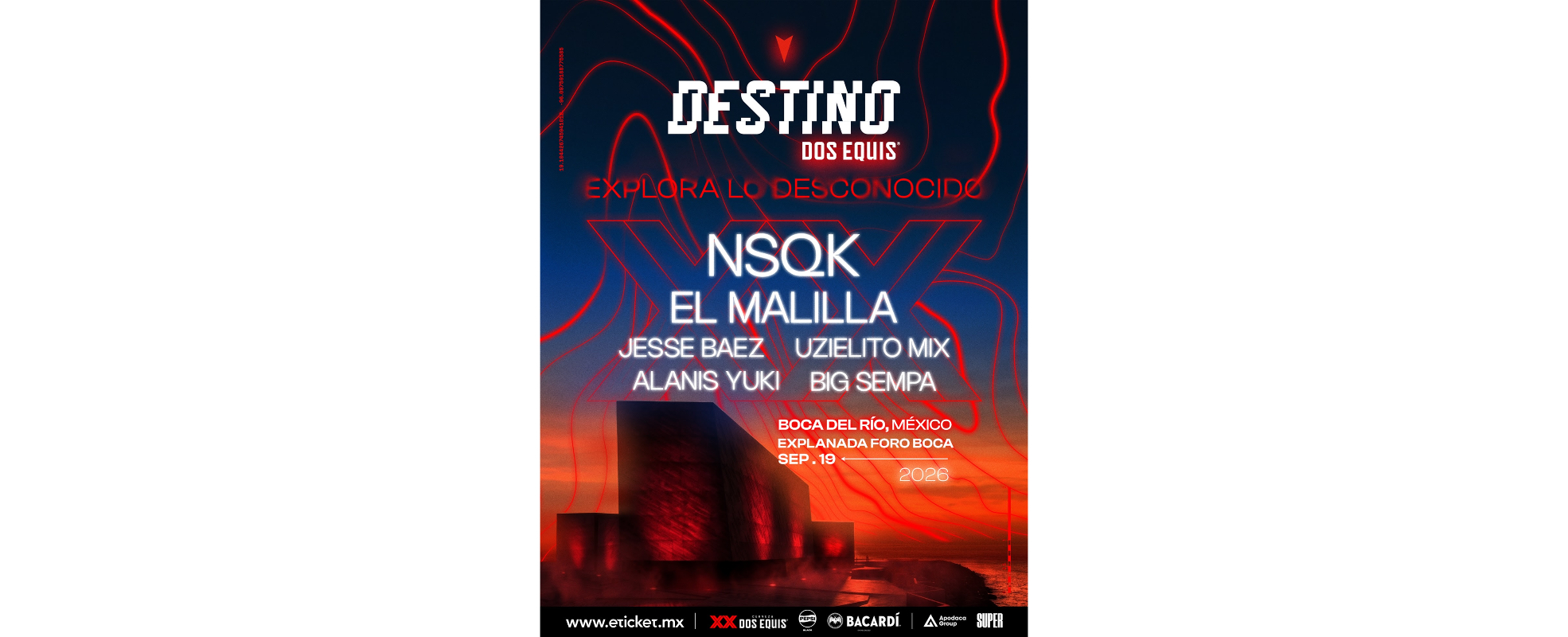 Destino Dos Equis llega a Veracruz con NSQK, El Malilla, Jesse Baez y Uzielito Mix