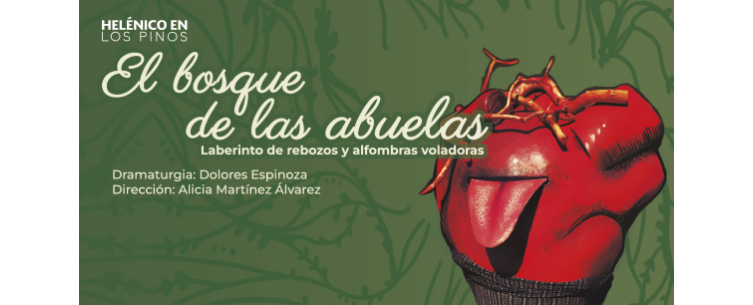 "El bosque de las abuelas" llega al Complejo Cultural Los Pinos