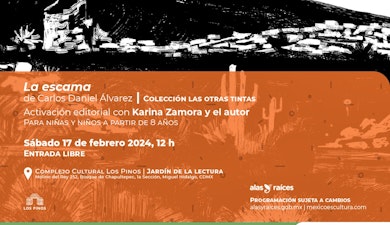 Alas y Raíces y el Complejo Cultural Los Pinos publican la obra gráfica La escama, de la colección editorial “Las otras tintas”
