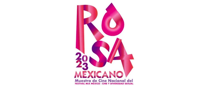 Conoce los detalles de "Rosa Mexicano 2023:  Muestra de cine nacional""