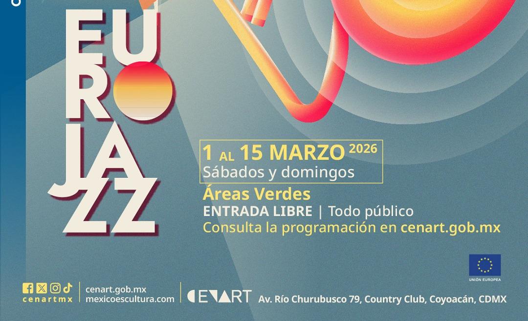 El Festival Eurojazz regresa al Cenart en marzo de 2026