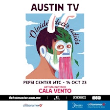 Cala Vento se presentará junto a Austin TV en el Pepsi Center WTC