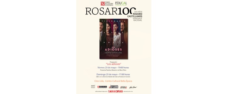 Cine Lido proyecta "Los adioses" en homenaje a Rosario Castellanos