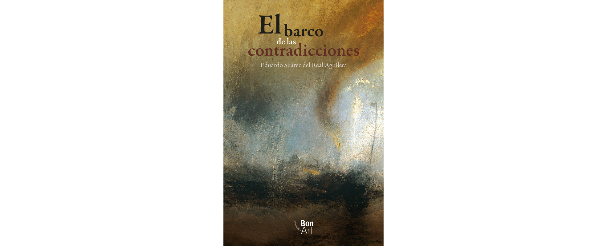 "El barco de las contradicciones", de Eduardo Suárez del Real Aguilera: una travesía hacia los matices humanos