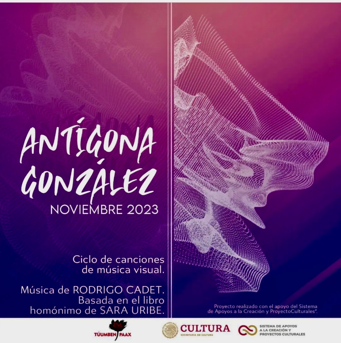 "Antígona González", música visual Interpretado por Tuumben Paax