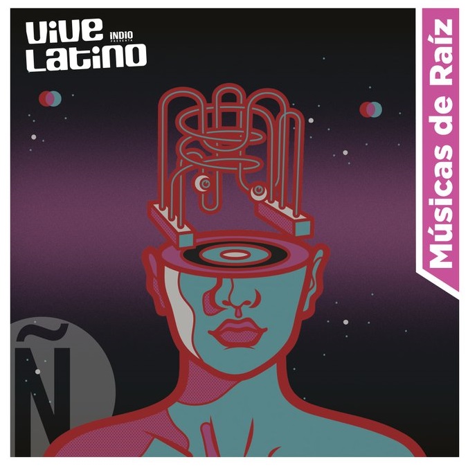 El esperado regreso del Vive Latino 2022