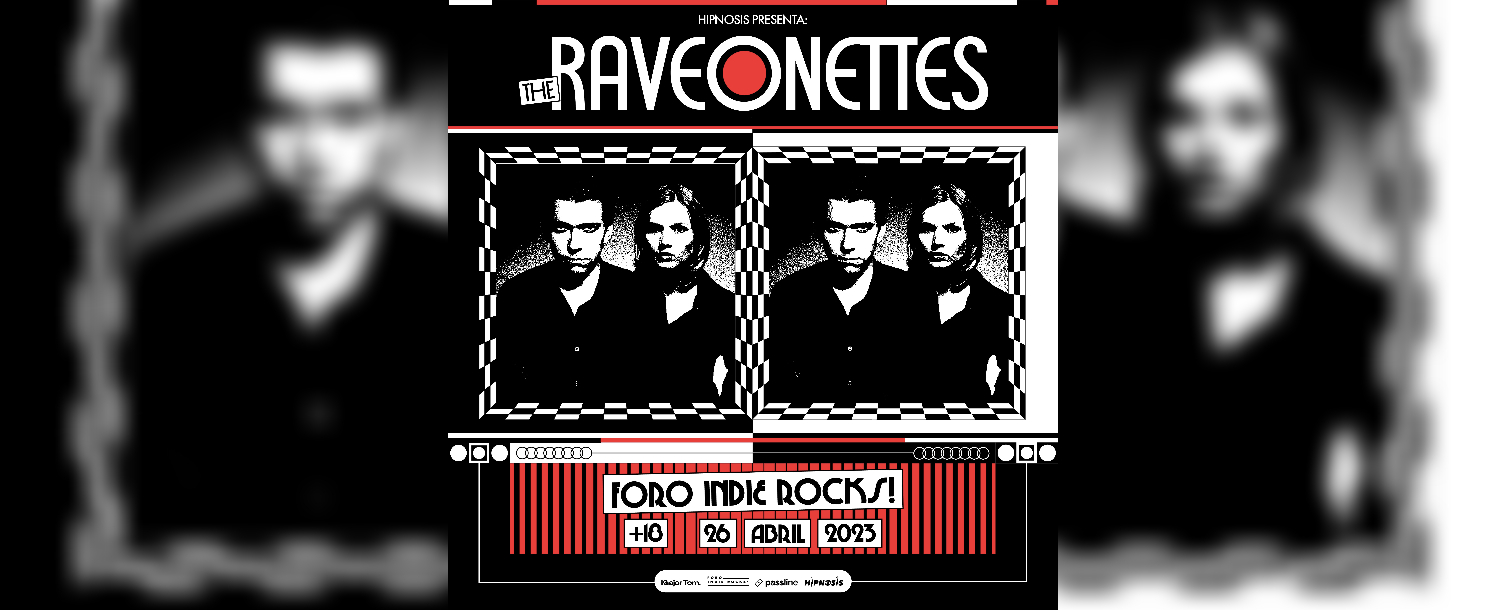 Hipnosis Presenta: The Raveonettes en Foro Indie Rocks!