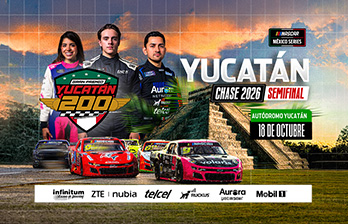 GRAN PREMIO YUCATÁN 200 | NASCAR México Series 17 y 18 de octubre