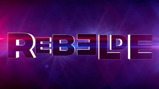 “Rebelde” regresa de la mano de Netflix