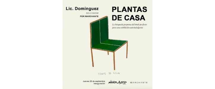 Próxima inauguración de la exposición individual "Plantas de Casa", del artista Lic. Domínguez en Niño Justo