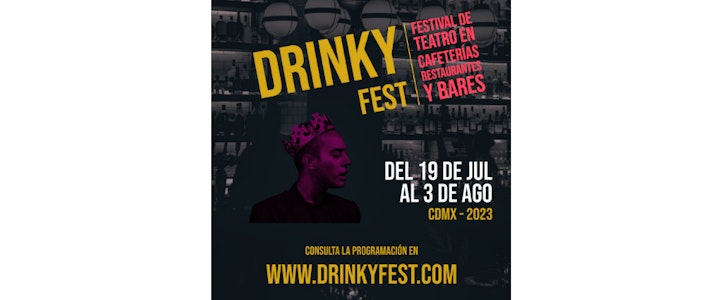Llega DRINKY FEST, una invasión teatral en cafeterías, restaurantes y bares de la CDMX
