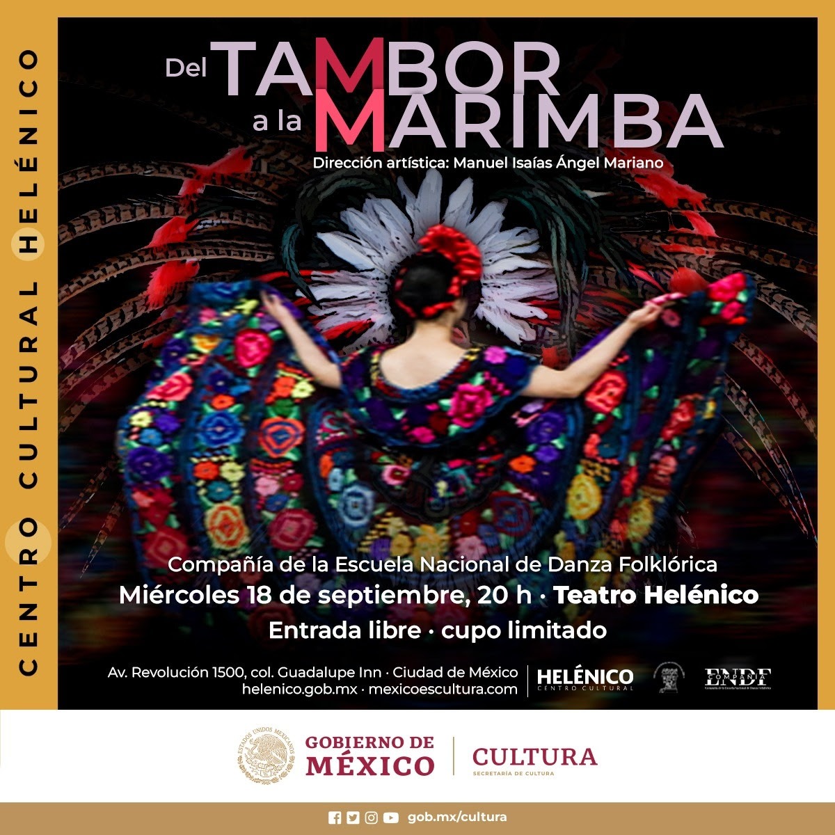 Al ritmo de sones y percusiones el Centro Cultural Helénico celebra el mes patrio con: "Del tambor a la marimba"