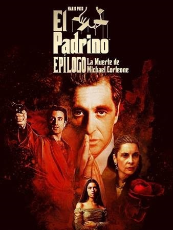 “EL PADRINO de Mario Puzo, Epílogo: La Muerte de Michael Corleone”,  llega a cines y a plataformas digitales