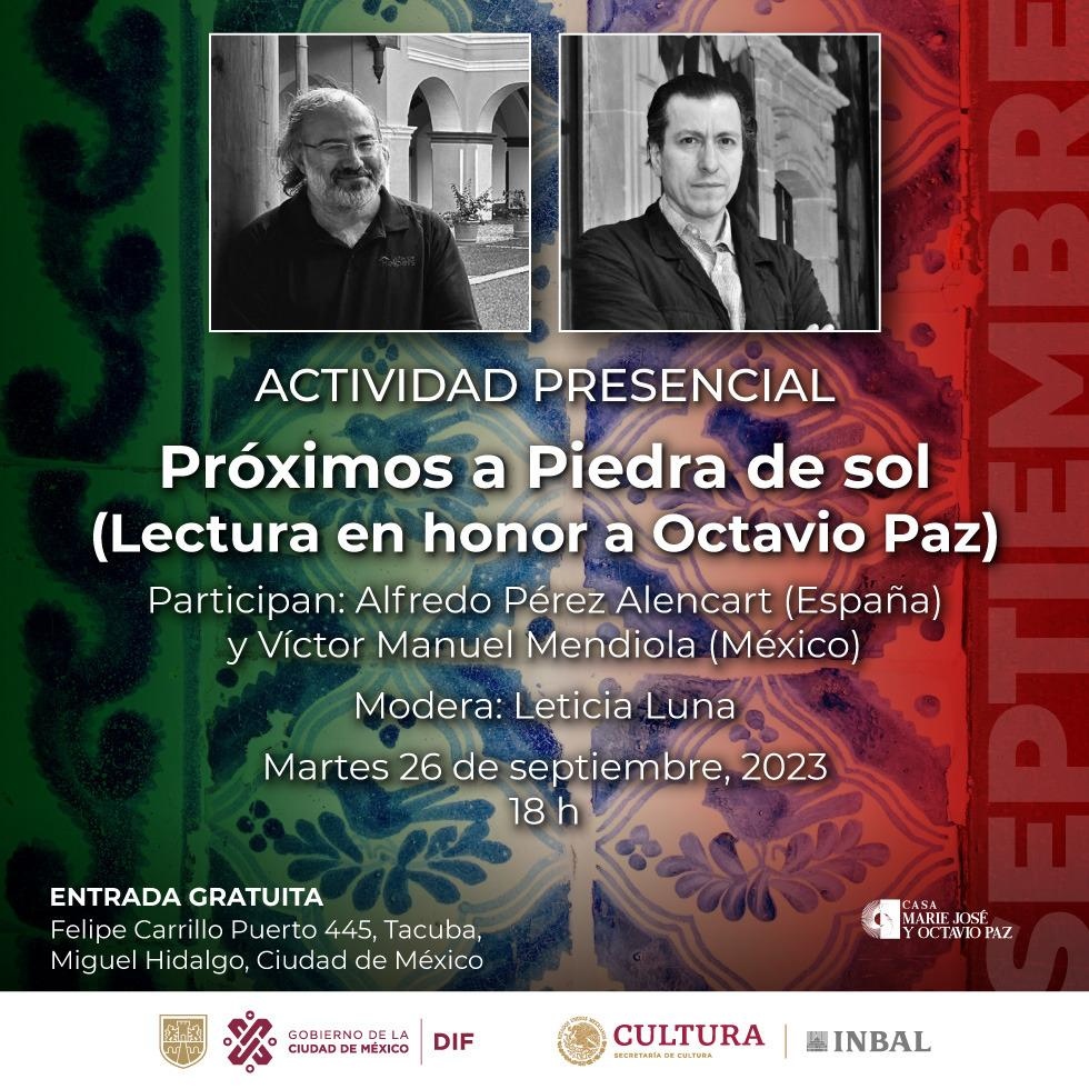 Con lectura sobre "Piedra de Sol", evocarán en Casa Marie José y Octavio Paz el legado literario del Premio Nobel de Literatura 1990