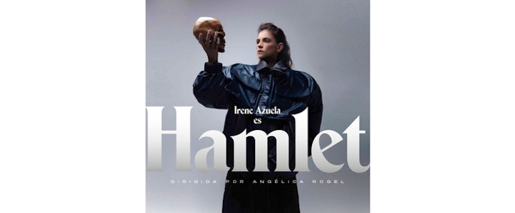 Últimas semanas de "Hamlet" con Irene Azuela