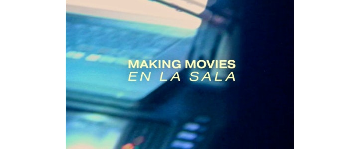 Making Movies lanza su primer film de concierto y álbum en vivo: "En La Sala"