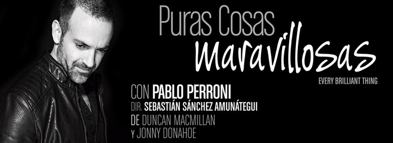 “Puras cosas maravillosas”: una puesta en escena que tocará tu vida 