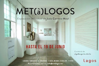 "MET(à)LOGOS" exposición individual de Luis Carrera-Maul