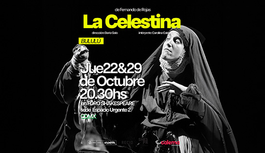 Obra de Teatro LA CELESTINA BULULÚ - 30 % de Descuento Exclusivo en Boletos.