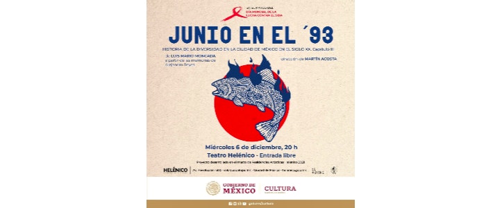 "Junio en el 93", de Teatro de Arena, retorna al Teatro Helénico en el marco del Día Mundial de la Lucha Contra el VIH-Sida