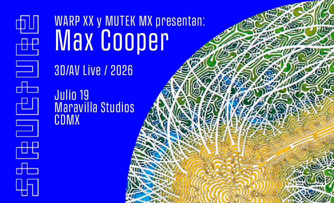 Max Cooper traerá a la Ciudad de México su espectáculo audiovisual "3D/AV Live: Feeling Is Structure Tour"