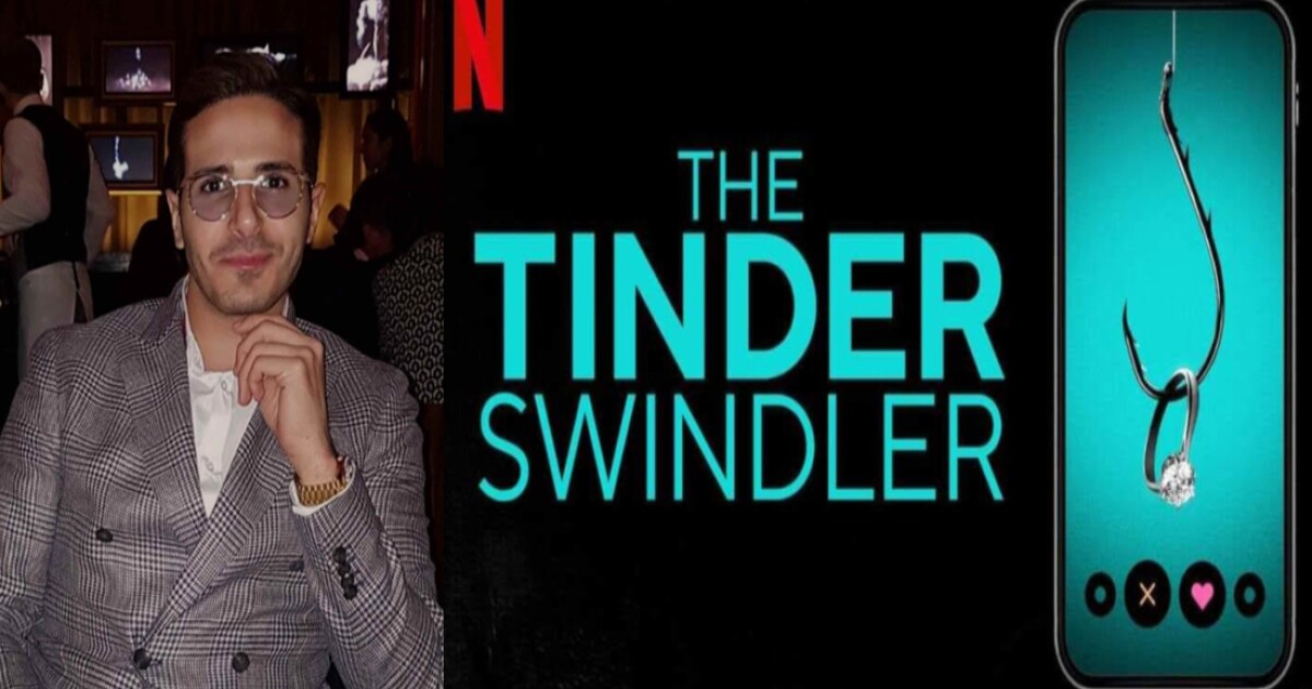 El amor entre millones de dólares y mentiras, el estafador de Tinder