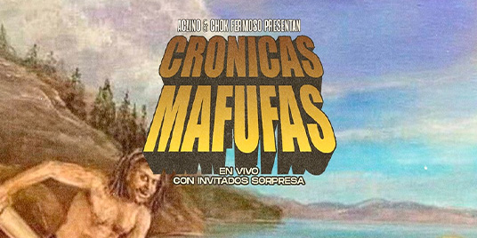 Crónicas Mafufas