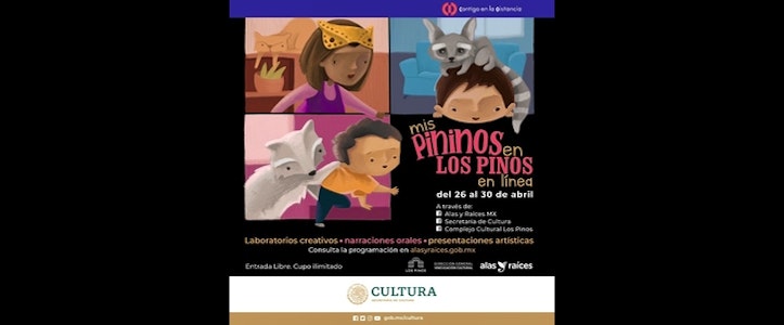 Alas y Raíces y el Complejo Cultural Los Pinos celebran a niñas y niños