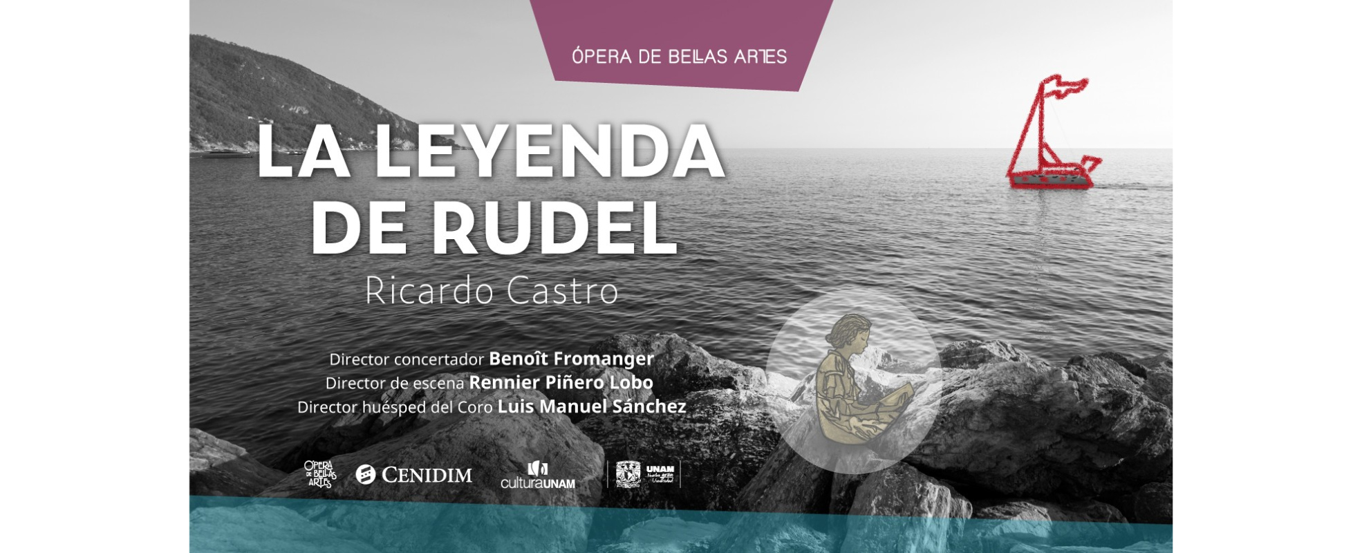 Temporada 2025 de Ópera en Bellas Artes cierra con la pieza mexicana "La leyenda de Rudel"