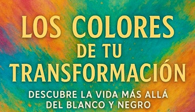 Sale a la luz el libro "Los colores de tu transformación" de Travis Arias