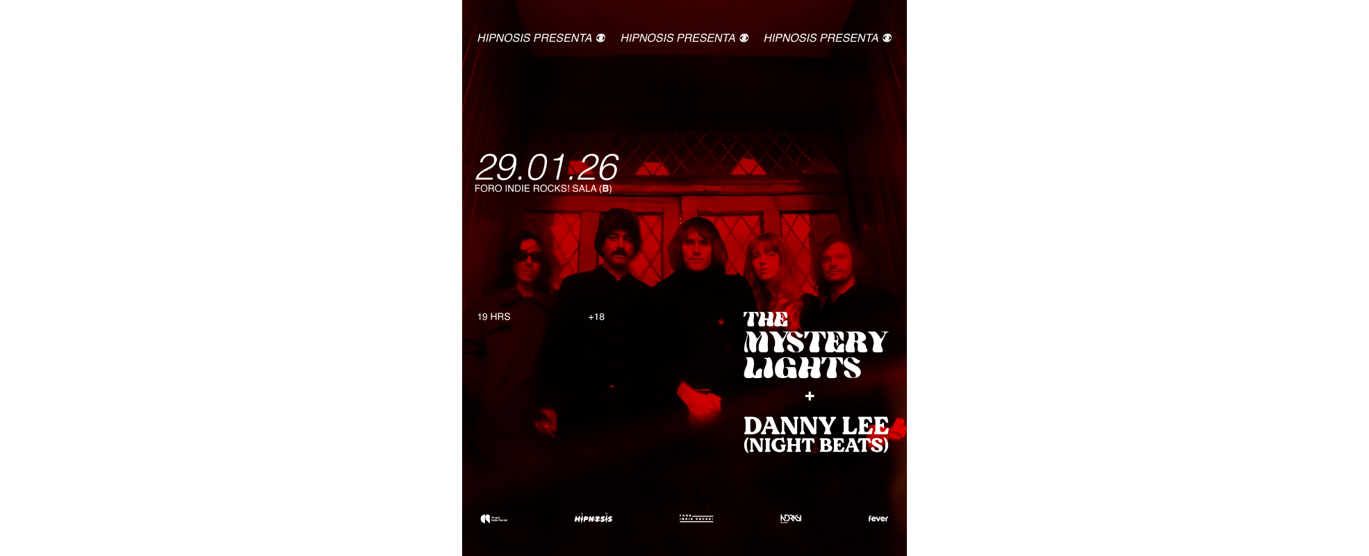 The Mystery Lights + Danny Lee (Night Beats) se presentan el 29 de enero en el Foro Indie Rocks!
