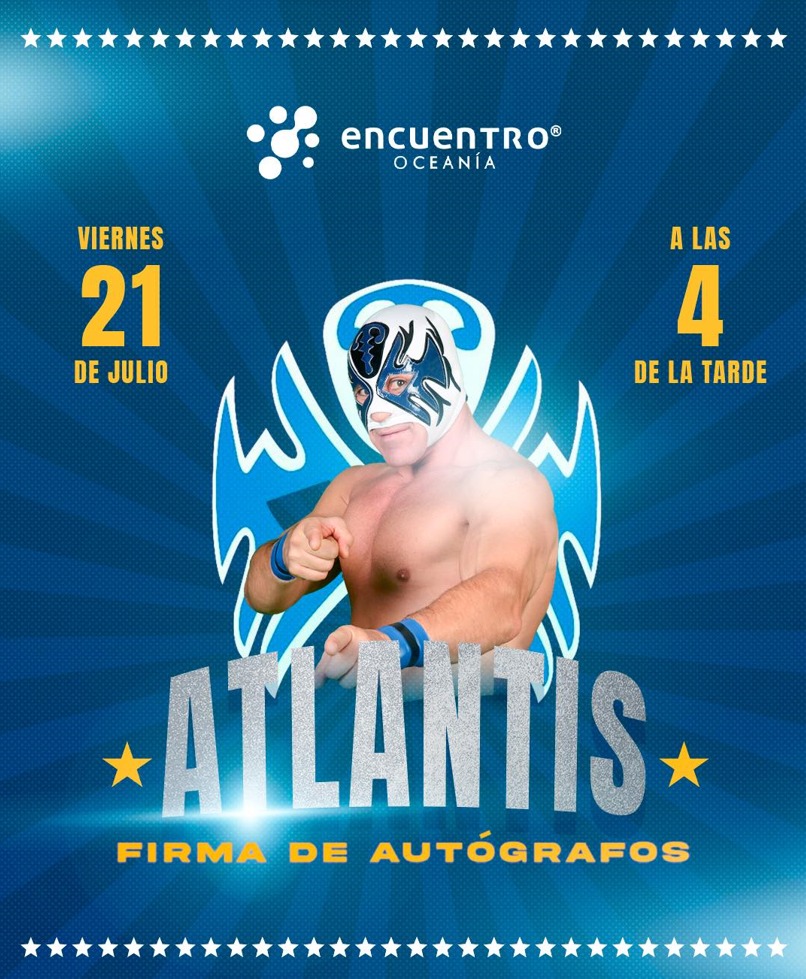 Centro Comercial Encuentro Oceanía tendrá el honor de recibir a Atlantis, la legendaria figura de la lucha mexicana