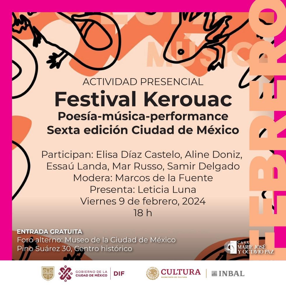 Coorganiza la Casa Marie José y Octavio Paz la sexta edición del Festival Kerouac Ciudad de México