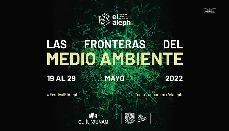 El festival del arte y la ciencia: El Aleph 2022