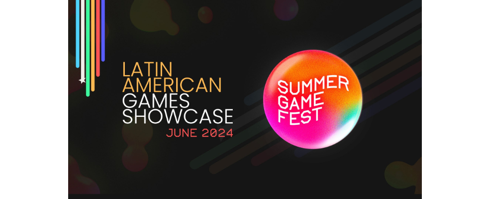 Latin American Games Showcase regresa el 8 de junio para Summer Game Fest 2024
