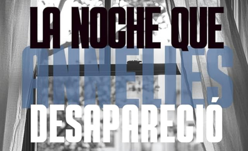 Cuando la memoria se convierte en un misterio: "La noche que Annelies desapareció" de Horacio Danel