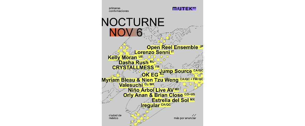 MUTEK MX 22 reúne a Lorenzo Senni, Kelly Moran y Dasha Rush en NOCTURNE