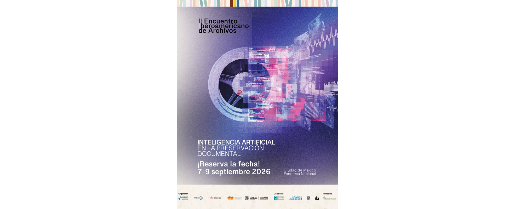La Fonoteca Nacional recibirá el II Encuentro Iberoamericano de Archivos sobre Inteligencia Artificial en la Preservación Documental
