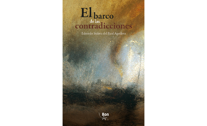 "El barco de las contradicciones", de Eduardo Suárez del Real Aguilera: una travesía hacia los matices humanos