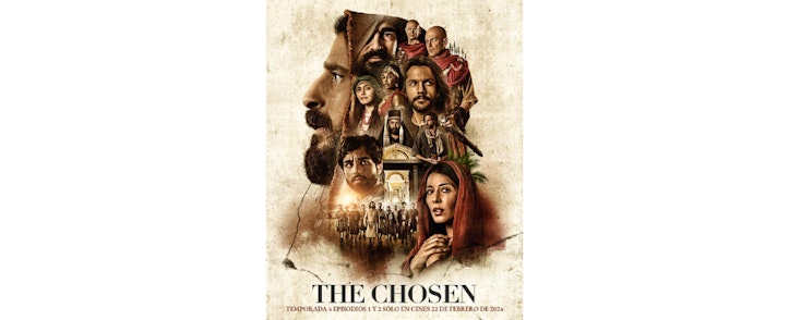 El fenómeno continúa! "The Chosen", la serie que ha impactado a millones, anuncia su 4a temporada y su llegada a cines en México